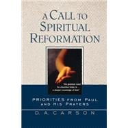 A Call To Spiritual Reformation (RJ051018161X)
