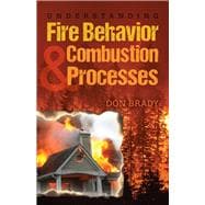 Understanding Fire Behavior and Combustion Processes (180 Days)
