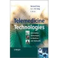 Telemedicine Technologies Information Technologies in Medicine and Telehealth