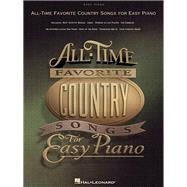 All-Time Favorite Country Songs for Easy Piano