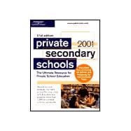 Peterson's Private Secondary Schools 2001