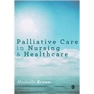 Palliative Care in Nursing & Healthcare