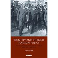 Identity and Turkish Foreign Policy The Kemalist Influence in Cyprus and the Caucasus