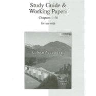 Study Guide & Working Papers Ch 1-30 to accompany College Accounting