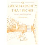 Of Greater Dignity Than Riches