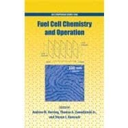 Fuel Cell Chemistry and Operation