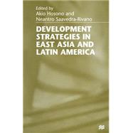 Development Strategies in East Asia and Latin America