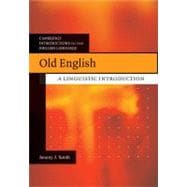 Old English: A Linguistic Introduction