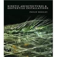 Kinetic Architectures & Geotextile Installations
