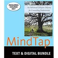 Bundle: An Advanced Lifespan Odyssey for Counseling Professionals , Loose-leaf Version + MindTap Counseling, 1 term (6 months) Printed Access Card