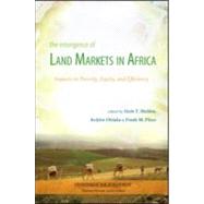 The Emergence of Land Markets in Africa