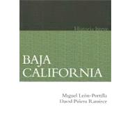 Baja California Historia breve / Baja California, a brief history