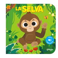 Toca y escucha - La Selva