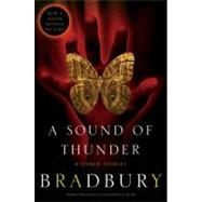 A Sound of Thunder and Other Stories