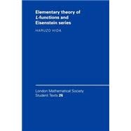Elementary Theory of L-Functions and Eisenstein Series
