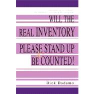 Will the real inventory please STAND up and BE COUNTED! : Unscrambling the methods and madness of manufacturing Inventories