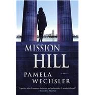 Mission Hill A Novel
