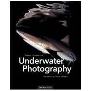 Underwater Photography, 1st Edition