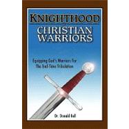 Knighthood of Christian Warriors
