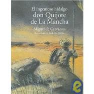 Don Quijote de la Mancha / Don Quixote de la Mancha: Cuentos, Mitos Y Libros-regalo