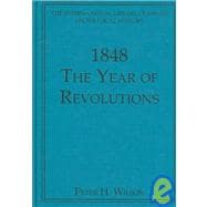 1848: The Year of Revolutions