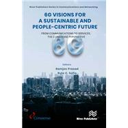 6G Visions for a Sustainable and People-centric Future