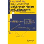 Einfuhrung in Algebra Und Zahlentheorie