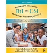 Response to Intervention and Continuous School Improvement