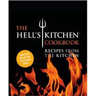 The Hell's Kitchen Cookbook Recipes from the Kitchen