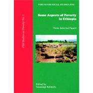 Some Aspects of Poverty in Ethiopia: : Three Selected Papers,9781904855699