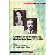 Controversy and Consensus