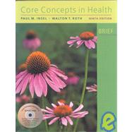 Core Concepts In Health W/cd (9th Ed)