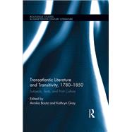 Transatlantic Literature and Transitivity 1780-1850