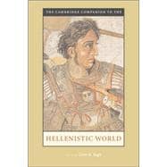 The Cambridge Companion to the Hellenistic World