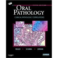 Oral Pathology : Clinical Pathologic Correlations