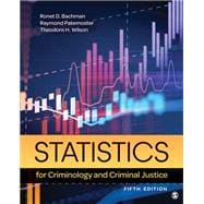 Statistics for Criminology and Criminal Justice