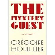 The Mystery Guest An Account