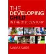 The Developing Child in the 21st Century: A Global Perspective on Child Development