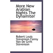 More New Arabian Nights the Dynamiter