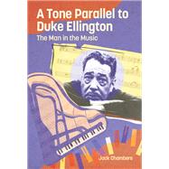 A Tone Parallel to Duke Ellington