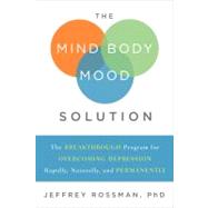 The Mind-Body Mood Solution