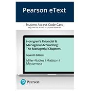 Pearson eText Horngren's Financial & Managerial Accounting: The Managerial Chapters -- Access Card