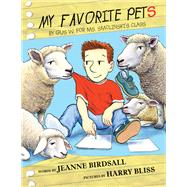 My Favorite Pets by Gus W. for Ms. Smolinski's Class