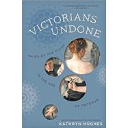 Victorians Undone