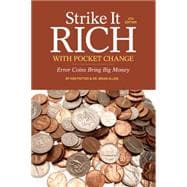 Strike It Rich With Pocket Change