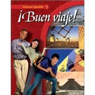 Glencoe Spanish ¡Buen viaje! Level 1, Student Edition