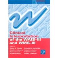 Clinical Interpretation of the WAIS-III and WMS-III