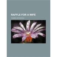 Raffle for a Wife