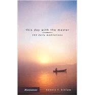 This Day with the Master : 365 Daily Meditations