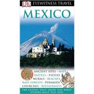 DK Eyewitness Travel Guide: Mexico